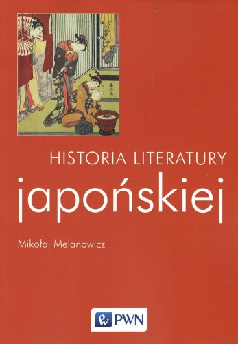 Historia literatury japońskiej, Mikołaj Melanowicz