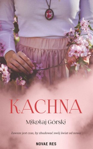 Kachna, Mikołaj Górski