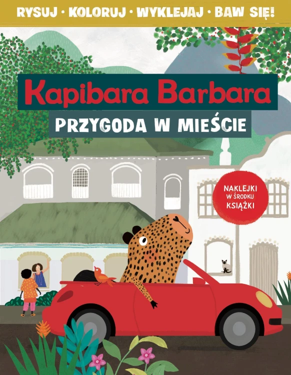 Kapibara Barbara. Książka z aktywnościami....