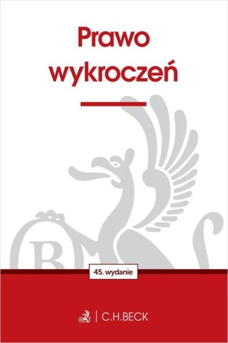 Prawo wykroczeń wyd. 45, Opracowanie zbiorowe