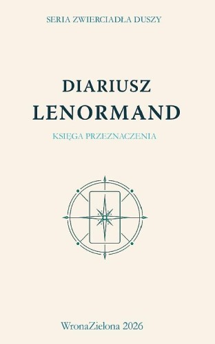 Diariusz Lenormand. Księga przeznaczenia