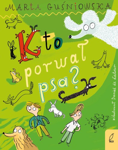 Kto porwał psa?, Marta Guśniowska