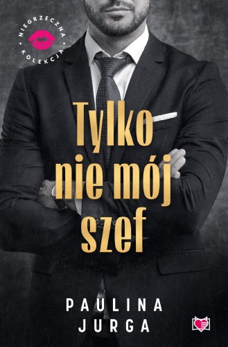 Tylko nie mój szef, Paulina Jurga