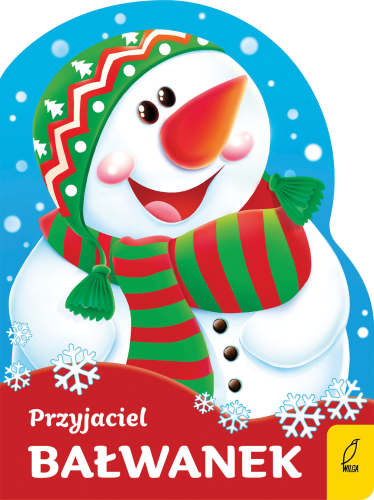 Przyjaciel bałwanek. Wykrojnik, Urszula Kozłowska