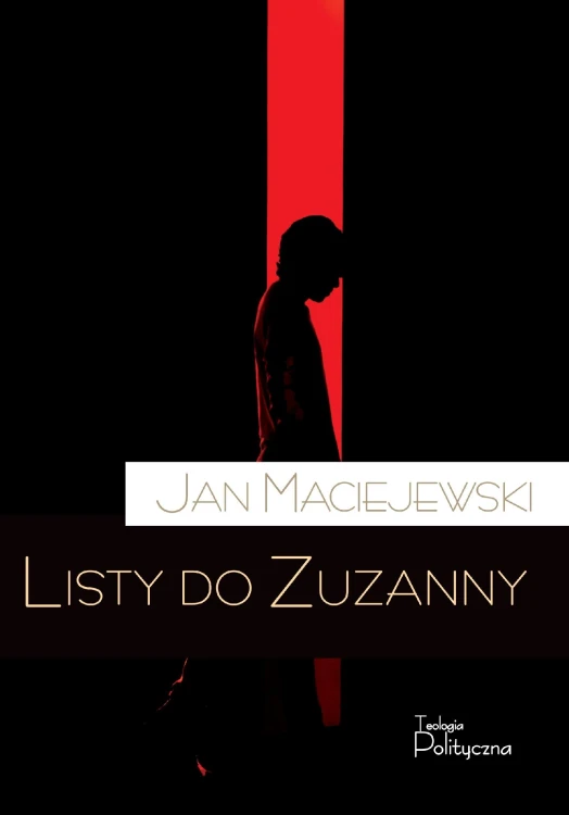 Listy do Zuzanny, Jan Maciejewski