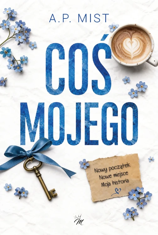 Coś mojego, A.P. Mist