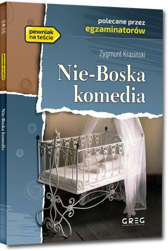 Nie-Boska komedia. Lektura z opracowaniem
