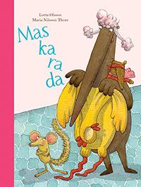Maskarada, Lotta Olsson, Maria Nilsson Thore