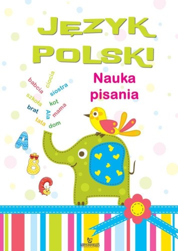 Język polski. Nauka pisania, Monika Matusiak
