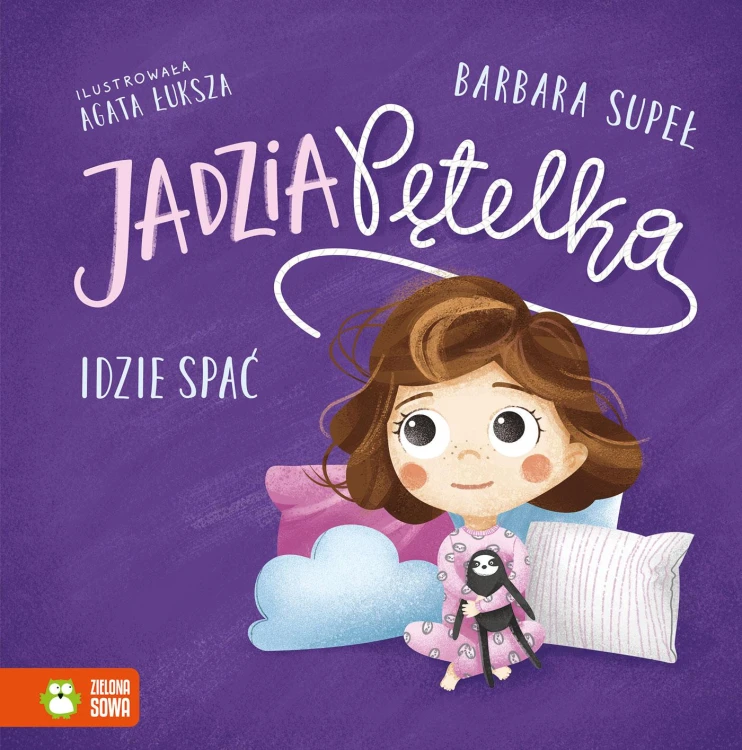 Jadzia Pętelka idzie spać. Jadzia Pętelka