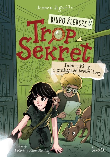 Inka i Filip i znikające bestsellery. Biuro...