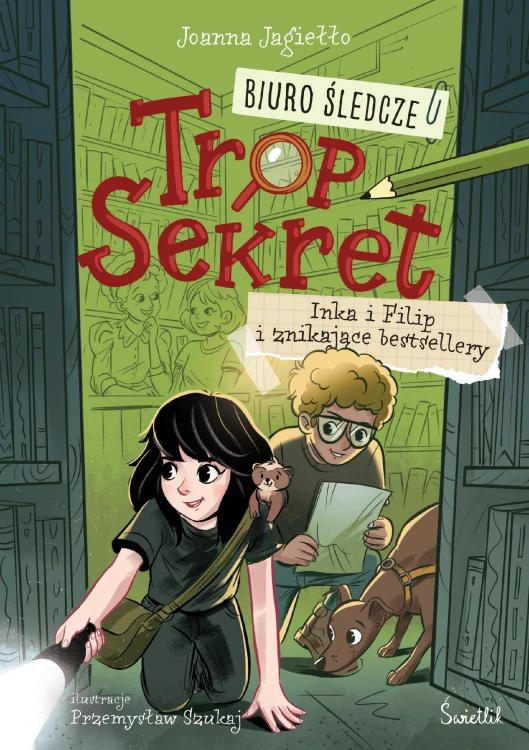Inka i Filip i znikające bestsellery. Biuro...