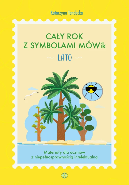 Cały rok z symbolami MÓWik Lato Materiały dla...