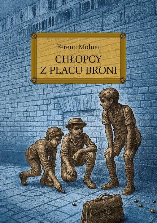 Chłopcy z Placu Broni. Lektura z opracowaniem...