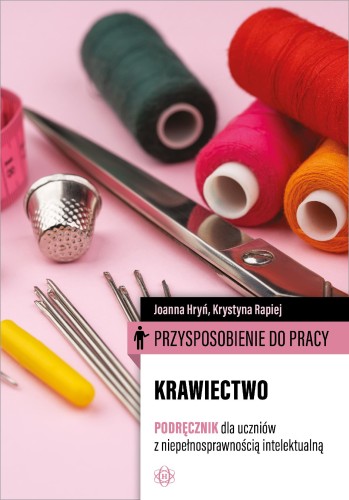 Przysposobienie do pracy Krawiectwo Podręcznik...