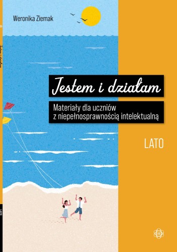 Jestem i działam Lato Materiały dla uczniów z...