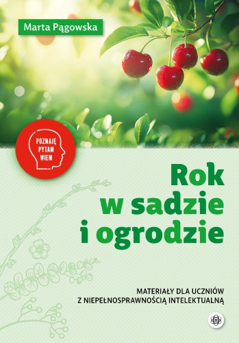 Rok w sadzie i ogrodzie materiały dla uczniów...