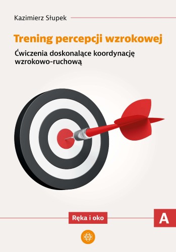 Trening percepcji wzrokowej Ćwiczenia...