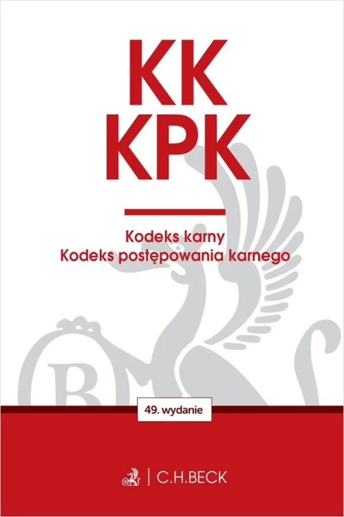KK. KPK. Kodeks karny. Kodeks postępowania...