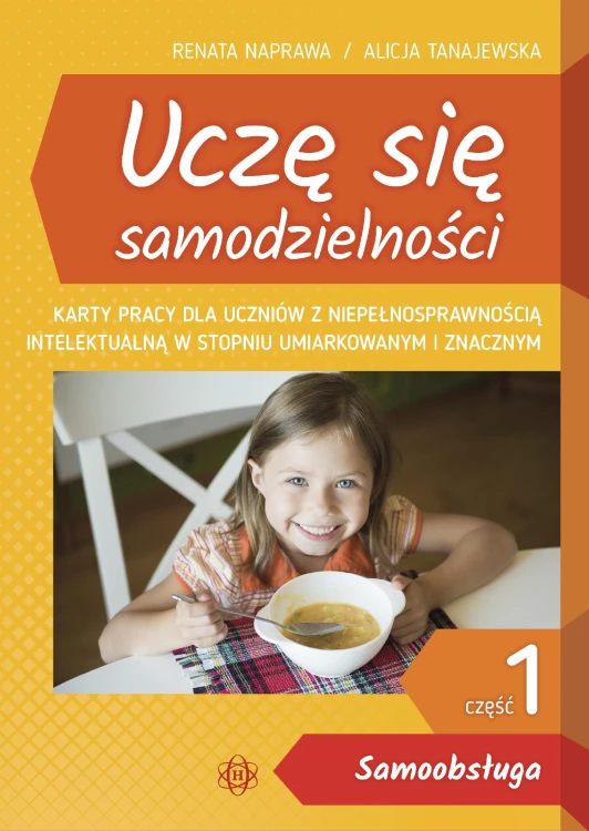 Uczę się samodzielności część 1 Samoobsługa....