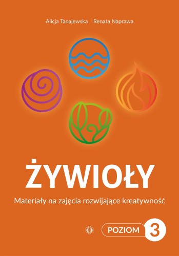 Żywioły Poziom 3 Materiały na zajęcia...