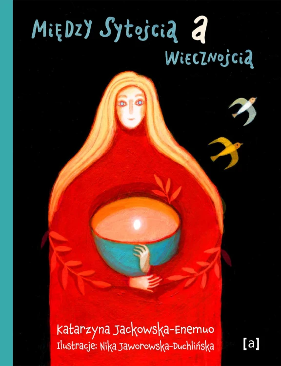 Między sytością a wiecznością