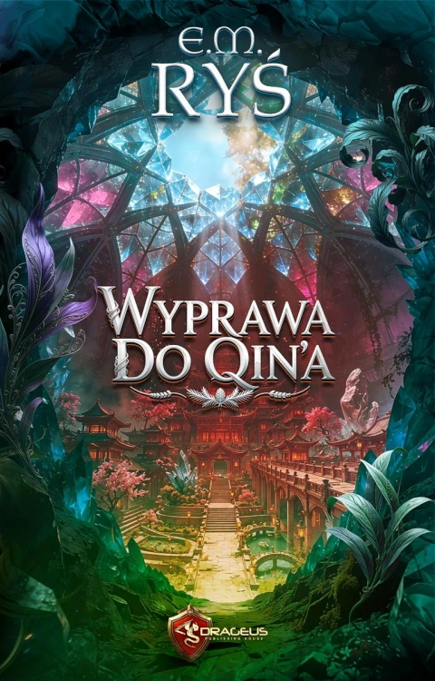 Wyprawa do Qin'a, E.M. Ryś