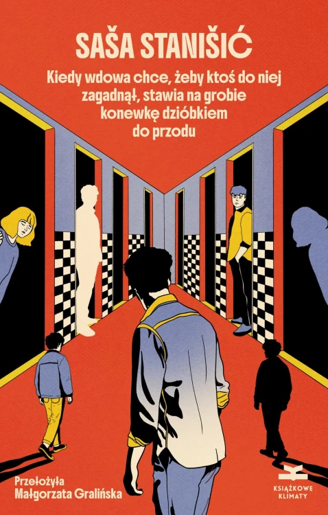 Kiedy wdowa chce, żeby ktoś do niej zagadnął,...