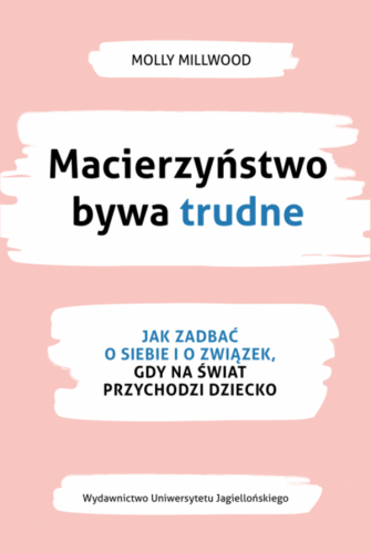Macierzyństwo bywa trudne. Jak zadbać o siebie...