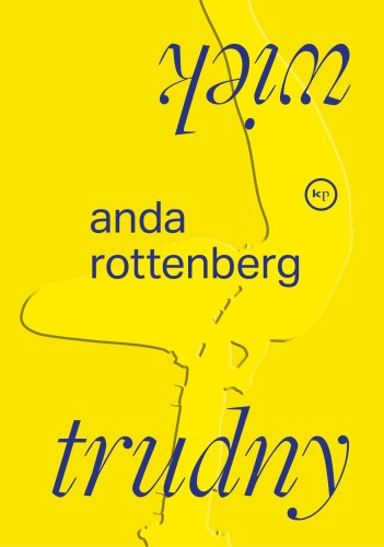 Trudny wiek, Anda Rottenberg