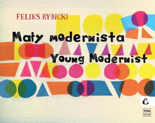 Rybicki,F . Mały modernista na fortepian kot