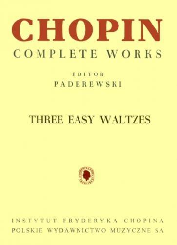 Chopin,F. Trzy łatwe walce CWS, Fryderyk Chopin