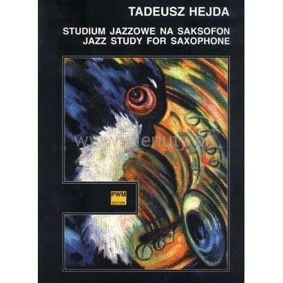 Hejda, T. Studium jazzowe na saksofon