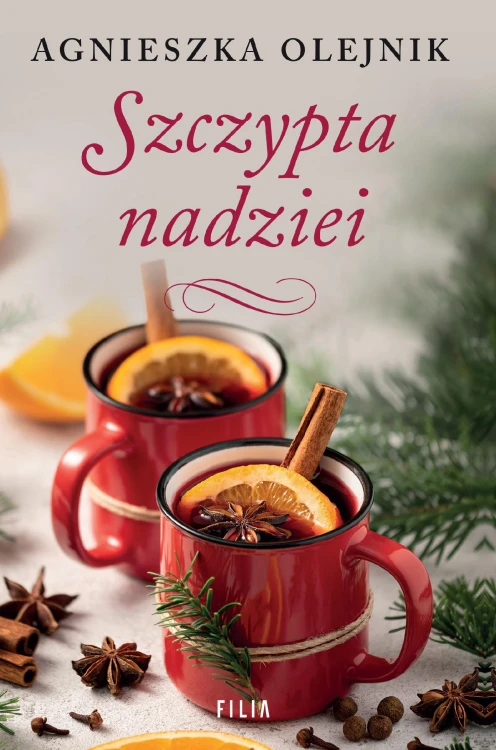 Szczypta nadziei wyd. 2, Agnieszka Olejnik