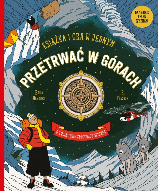 Przetrwać w górach. Książka i gra w jednym....