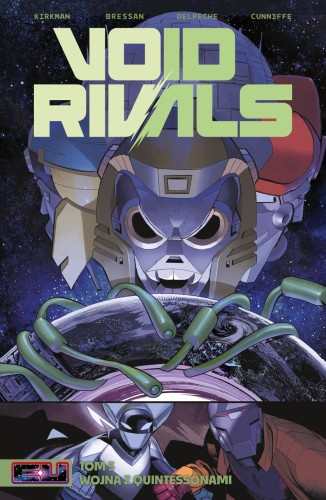 Void rivals. Tom 5, Robert Kirkman,Andrei Bressan
