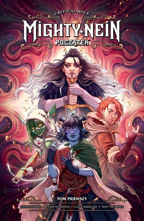 Mighty Nein Początek. Critical Role. Tom 1