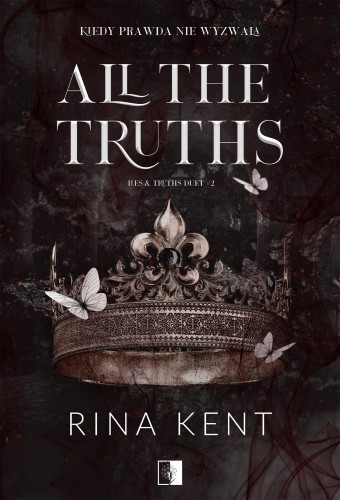 All the Truths, Rina Kent