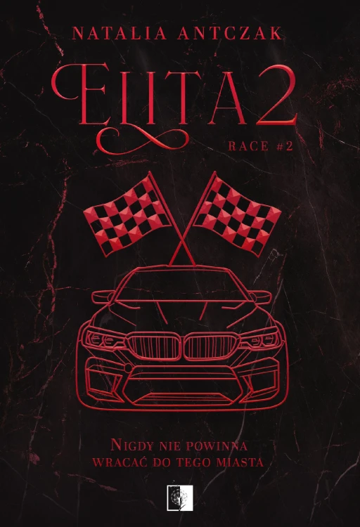 Elita. Race. Tom 2, Natalia Antczak