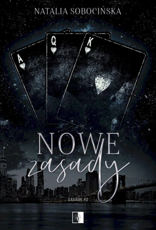 Nowe zasady. Zasady. Tom 2, Natalia Sobocińska