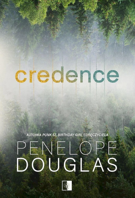 Credence, Penelope Douglas