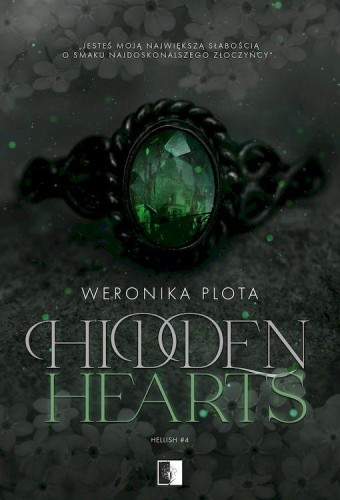 Hidden Hearts. Hellish. Tom 4, Weronika Plota