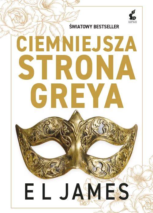 Ciemniejsza strona Greya wyd. 2026, E L James