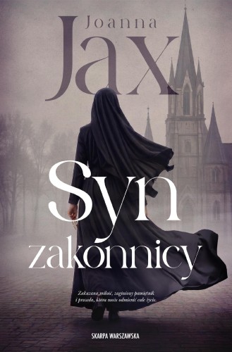 Syn zakonnicy, Joanna Jax