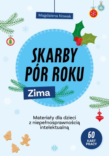 Skarby pór roku Zima Materiały dla dzieci z...