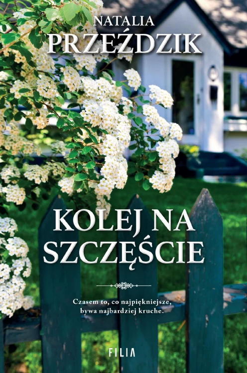 Kolej na szczęście, Natalia Przeździk