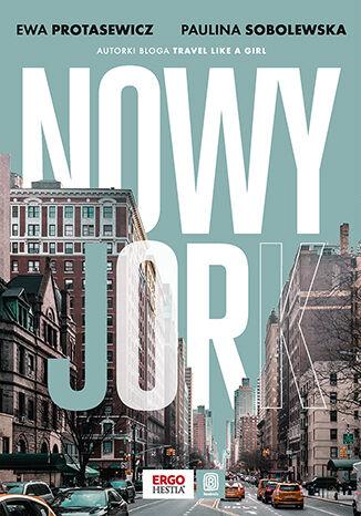 Nowy Jork, Ewa Protasewicz,Paulina Sobolewska
