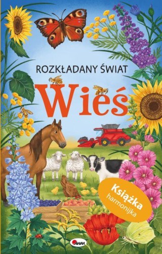 Wieś harmonijka. Rozkładany świat
