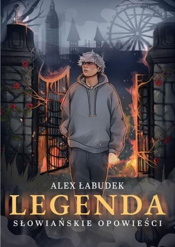 Legenda. Słowiańskie opowieści, Alex Łabudek