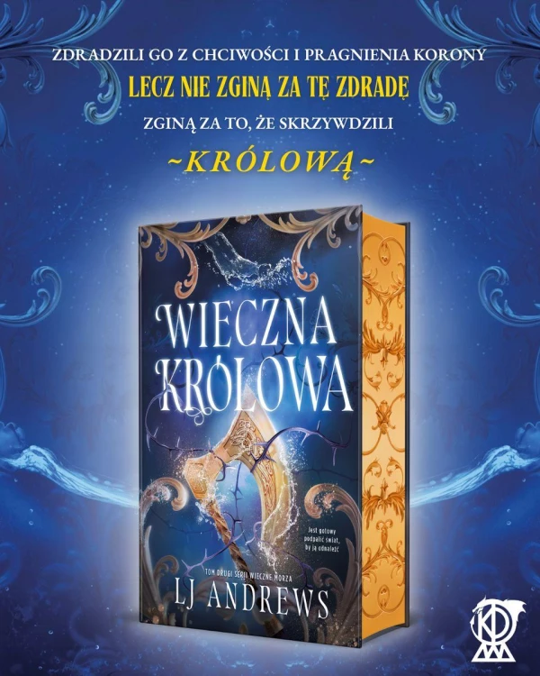 Wieczna Królowa (ilustrowane brzegi), L.J. Andrews